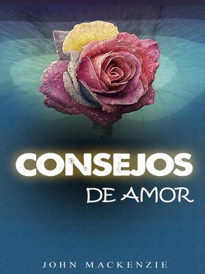 cover image of consejos de amor